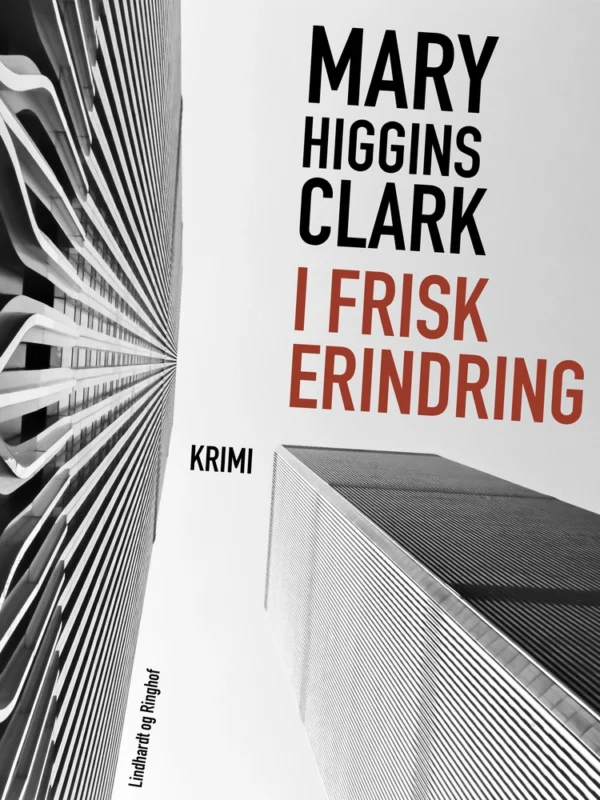 I frisk erindring