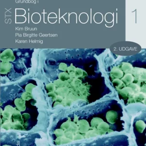 Grundbog i bioteknologi 1 - STX