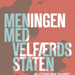Meningen med velfærdsstaten