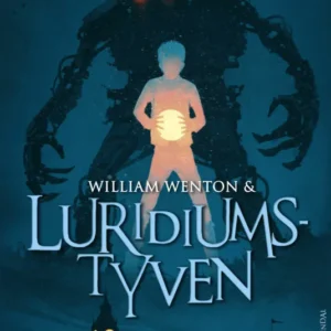 William Wenton 1 - William Wenton & Luridiumstyven