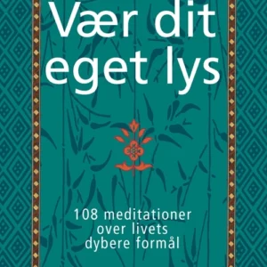 Vær dit eget lys