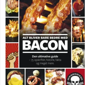 Alt bliver bare bedre med bacon