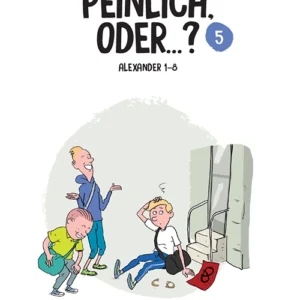 Peinlich, oderâ¦?