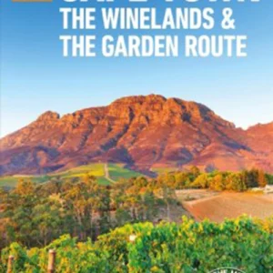 Cape Town: The Winelands & The Garden Route