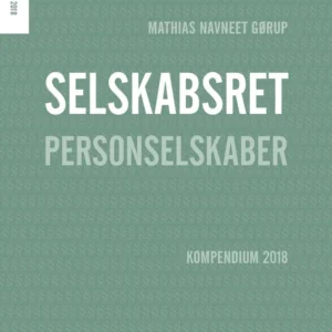 Selskabsret - Kompendium 2018