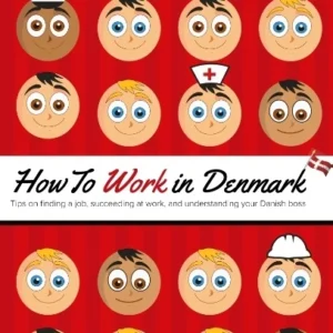 How to Work in Denmark