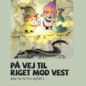 På vej til Riget mod Vest