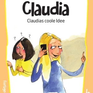 Claudias coole Idee