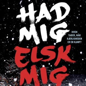 Had mig, elsk mig
