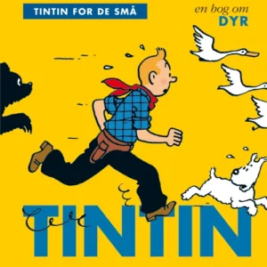 Tintin for de små: En bog om dyr