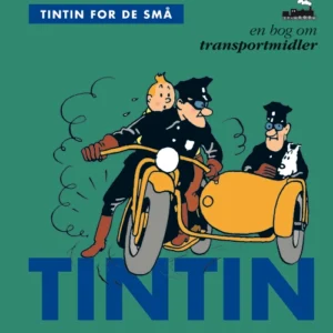 Tintin for de små: En bog om transportmidler