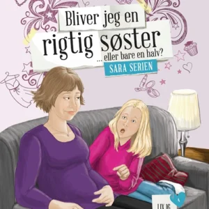 Bliver jeg en rigtig søster eller ej