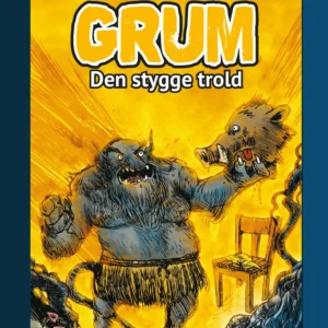 Grum - Den stygge trold