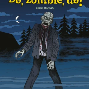 Dø, zombie, dø