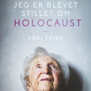 Spørgsmål jeg er blevet stillet om Holocaust