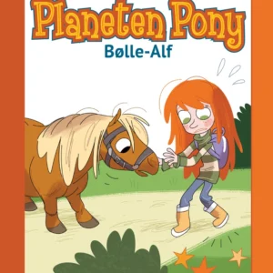 Planeten Pony - Bølle-Alf
