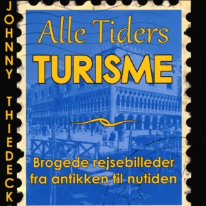 Alle tiders turisme