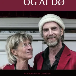 At leve og at dø