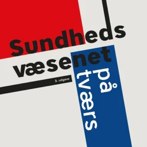 Sundhedsvæsenet på tværs