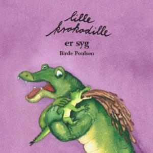 Lille Krokodille er syg