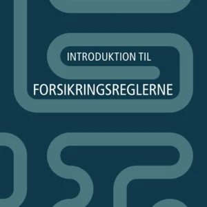 Introduktion til forsikringsreglerne