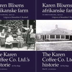 Karen Blixens afrikanske farm. En brevsamling 1913-31. Udgivet af Benedikte F. Rostbøll 1-2