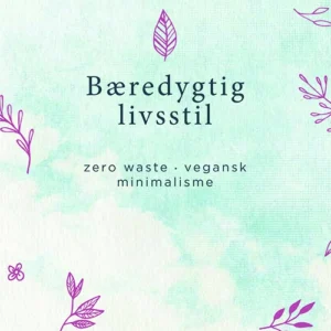 Bæredygtig livsstil