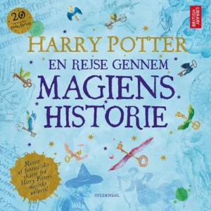 Harry Potter: En rejse gennem magiens historie