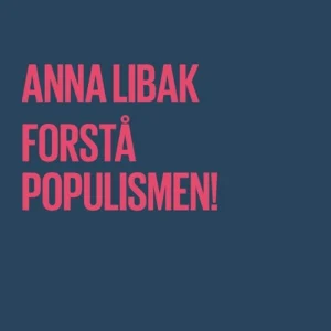 Forstå populismen