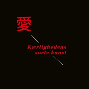Kærlighedens sorte kunst