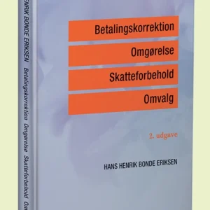 Betalingskorrektion, Omgørelse, Skatteforbehold, Omvalg