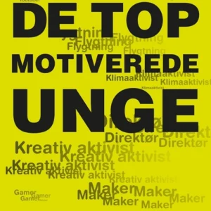 De topmotiverede unge