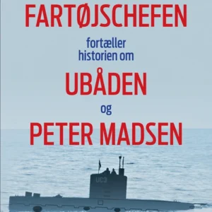 Fartøjschefen fortæller historien om ubåden og Peter Madsen