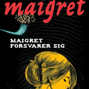 Maigret forsvarer sig