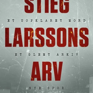 Stieg Larssons arv