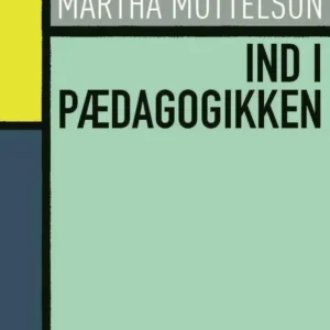 Ind i pædagogikken