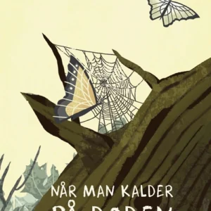 Når man kalder på døden