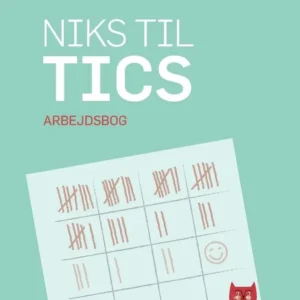Niks til tics. Arbejdsbog