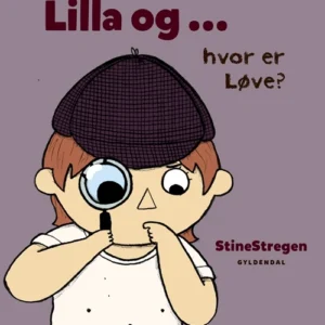 Lilla og ... hvor er løve?