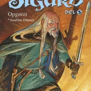 Sagaen om Sigurd, del 3. Opgøret