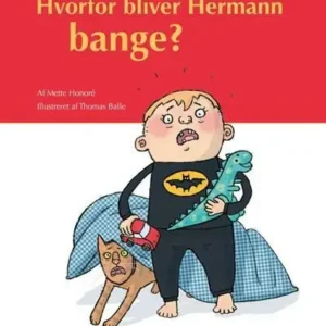 Hvorfor bliver Hermann bange?