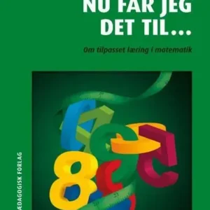 Nu får jeg det til...