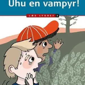 Uhu en vampyr! Læs lydret 3