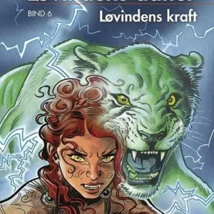 Løvindens datter, bind 6. Løvindens kraft