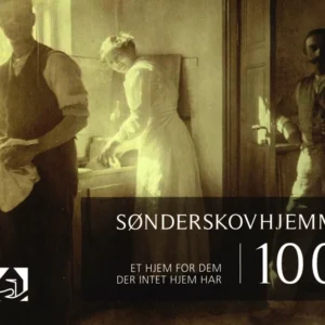 Sønderskovhjemmet i 100 år