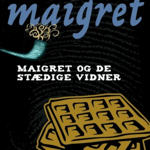 Maigret og de stædige vidner
