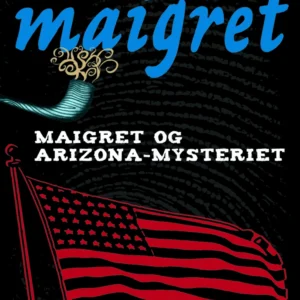 Maigret og Arizona-mysteriet