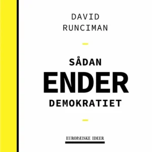 Sådan ender demokratiet