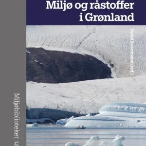 Miljø og råstoffer i Grønland