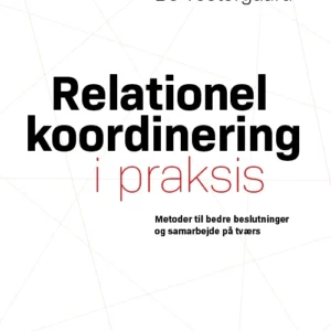 Relationel koordinering i praksis